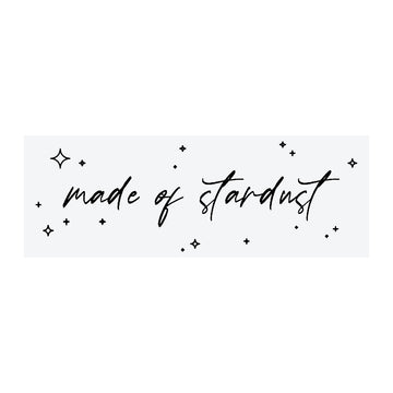 MADE OF STARDUST - Stay Tatt | Temporary Tattoos