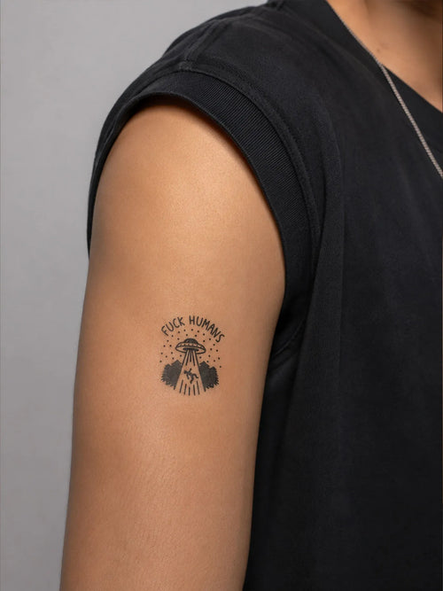 Fuck Humans UFO Tattoo